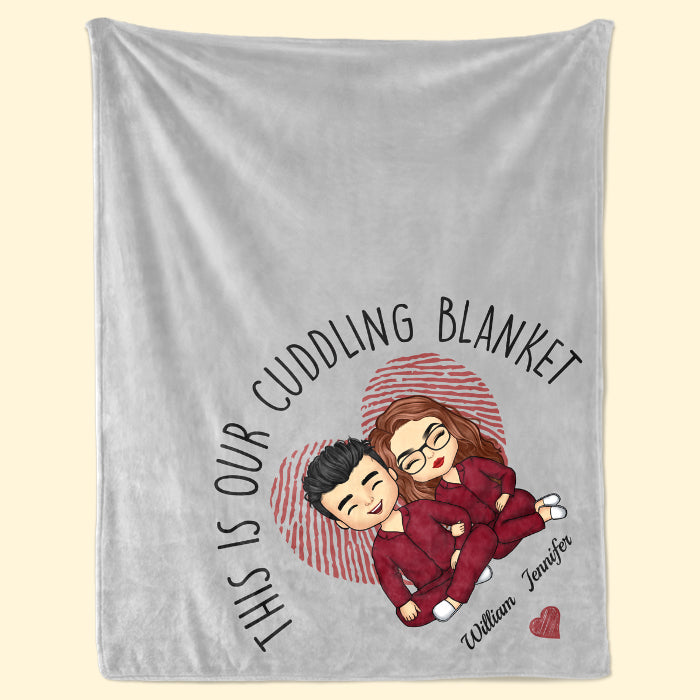 Darling, This Is Our Cuddling Blanket - Couple Personalized Custom Blanket - Gift For Husband Wife, Anniversary
