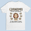 Grandma Knows Everything - Family Personalized Custom Unisex T-shirt, Hoodie, Sweatshirt - Mother's Day, Birthday Gift For Grandma