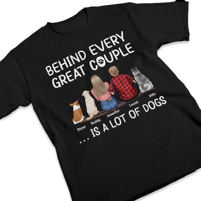 Behind Us - Dog Personalized Custom Unisex T-shirt, Hoodie, Sweatshirt - Gift For Couples, Pet Owners, Pet Lovers