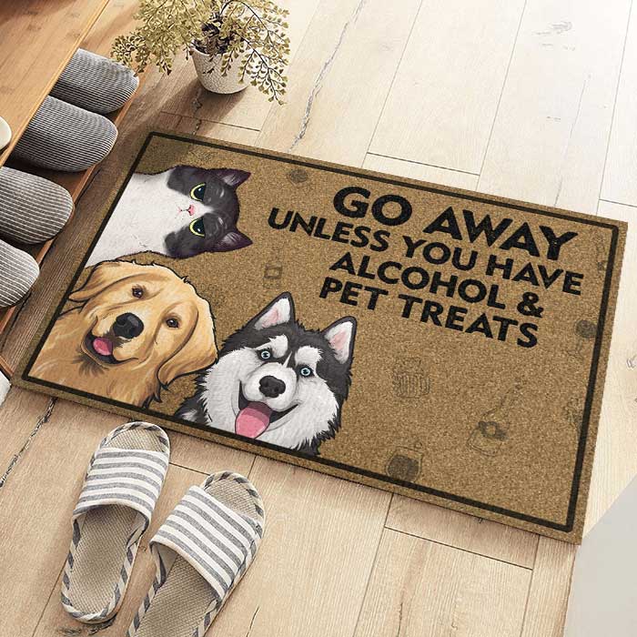Go Away Unless You Have Alcohol & Pet Treats - Dog & Cat Personalized Custom Decorative Mat - Gift For Pet Owners, Pet Lovers