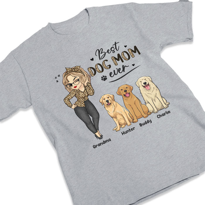 The Best Dog Mom Dog Mum - Dog Personalized Custom Unisex T-shirt, Hoodie, Sweatshirt - Mother's Day, Birthday Gift For Pet Owners, Pet Lovers