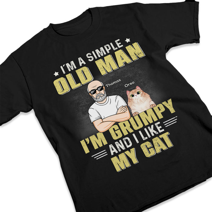 I’m A Simple Old Man - Cat Personalized Custom Unisex T-shirt, Hoodie, Sweatshirt - Gift For Pet Owners, Pet Lovers