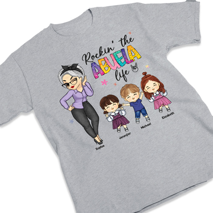 Rokin' The Abuela Life - Family Personalized Custom Unisex T-shirt, Hoodie, Sweatshirt - Mother's Day, Birthday Gift For Mom, Grandma