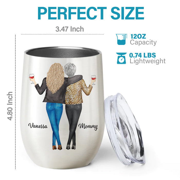 Like Mother Like Daughter Oh Crap - Family Personalized Custom Wine Tumbler - Mother's Day, Birthday Gift For Mother From Daughter