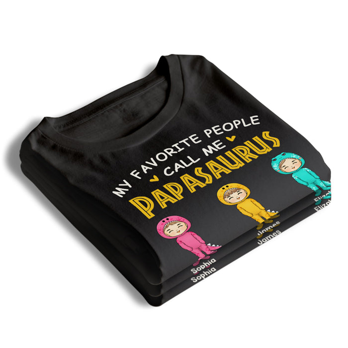 My Favorite People Call Me Nanasaurus - Family Personalized Custom Unisex T-shirt, Hoodie, Sweatshirt - Mother's Day, Birthday Gift For Grandma