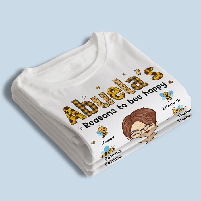 My Reasons To Bee Happy - Family Personalized Custom Unisex T-shirt, Hoodie, Sweatshirt - Mother's Day, Birthday Gift For Grandma