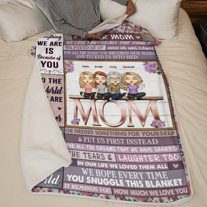 We Love You For All The Times - Family Personalized Custom Blanket - Mother's Day, Birthday Gift For Mom From Daughter