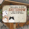 Welcome To Our Shitshow - Dog & Cat Personalized Custom Home Decor Metal Sign - House Warming Gift For Pet Owners, Pet Lovers