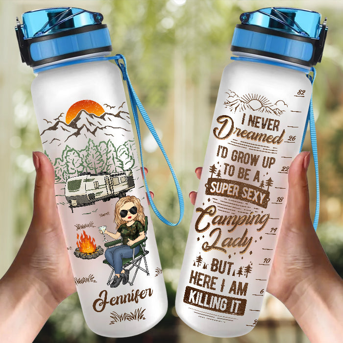 Grow Up To Be A Super Sexy Lady - Camping Personalized Custom Water Tracker Bottle - Gift For Camping Lovers