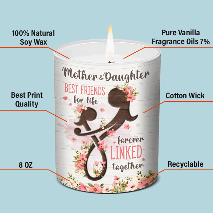 Mother & Daughter, Best Friends For Life - Family Personalized Custom Smokeless Scented Candle - Gift For Daughter From Mother