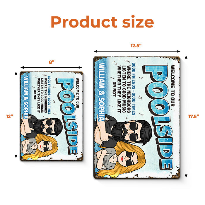 Welcome To Our Poolside - Couple Personalized Custom Home Decor Metal Sign - House Warming Gift For Husband Wife, Anniversary