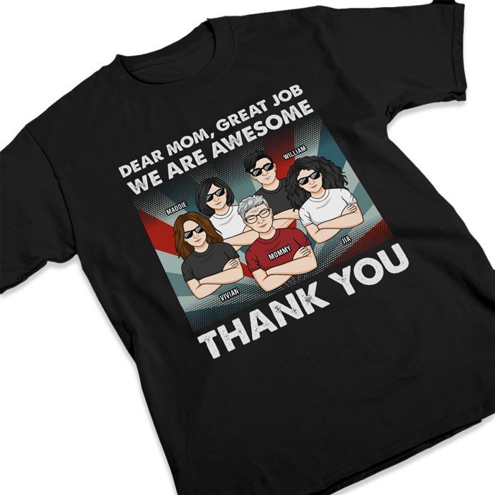 We Are Awesome - Family Personalized Custom Unisex T-shirt, Hoodie, Sweatshirt - Mother's Day, Birthday Gift For Mom