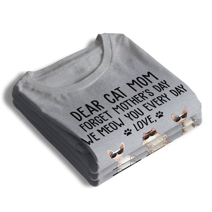 We Meow You Every Day - Cat Personalized Custom Unisex T-shirt, Hoodie, Sweatshirt - Mother's Day, Birthday Gift For Pet Owners, Pet Lovers