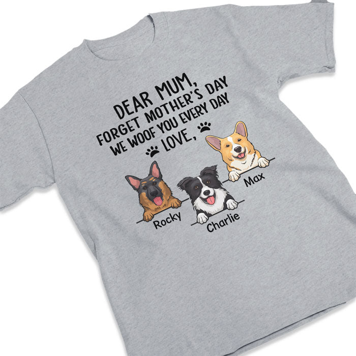 We Woof You Every Day - Dog Personalized Custom Unisex T-shirt, Hoodie, Sweatshirt - Mother's Day, Birthday Gift For Pet Owners, Pet Lovers