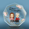 First Our Mother, Forever Our Friend - Family Personalized Custom Nonagon Shaped Acrylic Plaque - Mother's Day, Birthday Gift For Mom From Daughters
