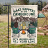 What Happens At The Campground, Gets Laughed About All Year Long - Gift For Camping Couples, Personalized Flag