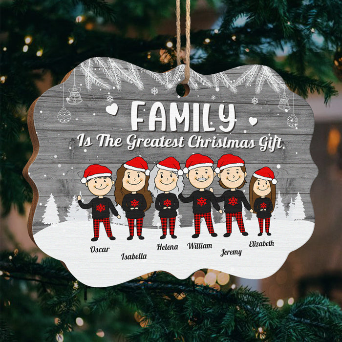 Family Is The Greatest Christmas Gift - Personalized Custom Benelux Shaped Wood Christmas Ornament - Gift For Family, Christmas Gift