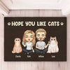 Hope You Like Cats - Cat Personalized Custom Decorative Mat - Gift For Pet Owners, Pet Lovers