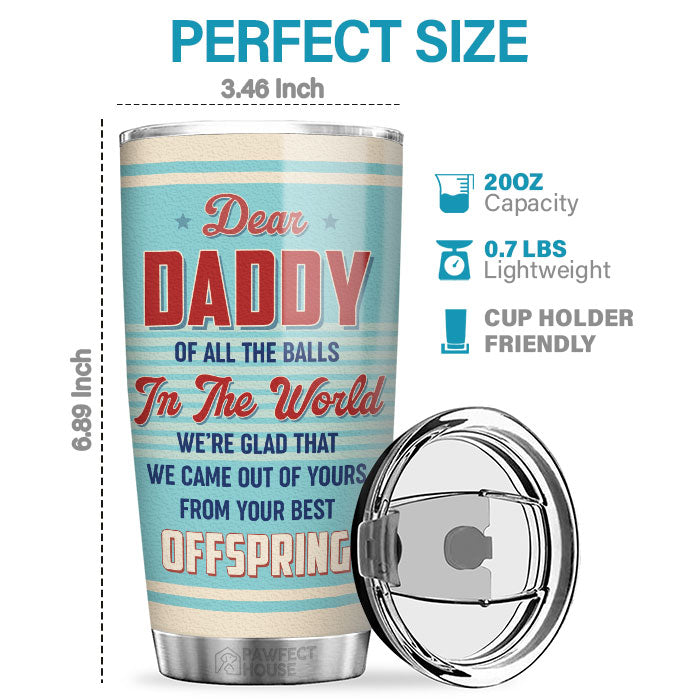 It Is Amazing To Be Your Kids - Family Personalized Custom Tumbler - Gift For Father's Day, Birthday Gift For Dad