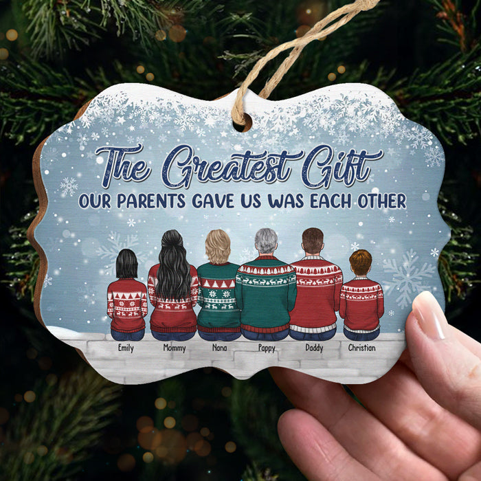 The Greatest Gift Our Parents Gave Us Was Each Other - Personalized Custom Benelux Shaped Wood/Aluminum Christmas Ornament - Gift For Family, Christmas Gift