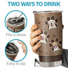 My Dogs Think I'm Awesome - Personalized Tumbler - Gift For Dog Lovers, Dog Owners, Dog Gift, Gift For Pet Lovers