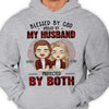 Blessed By God, Spoiled By My Husband - Anniversary Gifts, Gift For Couples, Personalized Unisex T-shirt, Hoodie