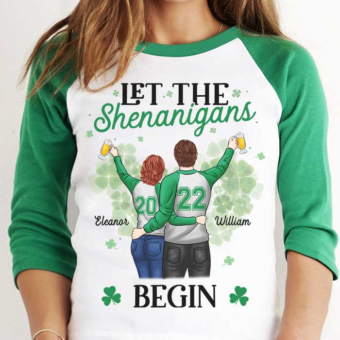 The Shenanigans Will Begin - Gift For Couples, Husband Wife, Personalized St. Patrick's Day Unisex Raglan Shirt