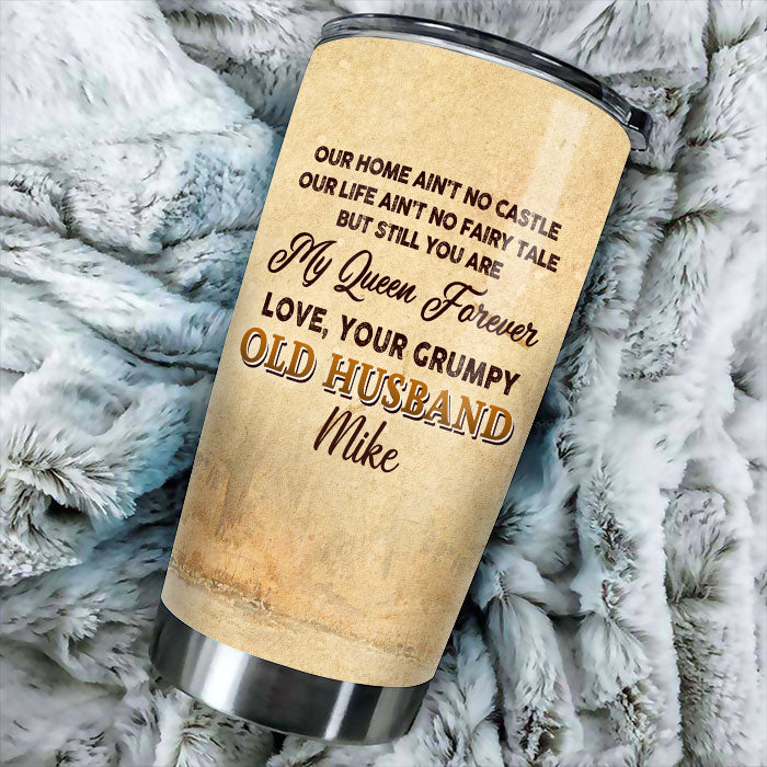 My Queen Forever - Personalized Tumbler