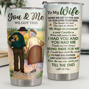 Thanks For Always Being There For Me - Personalized Tumbler - To My Wife, Gift For Wife, Anniversary, Engagement, Wedding, Marriage Gift