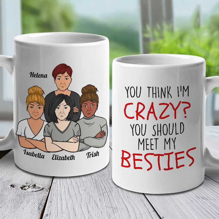 I Hope We're Friends - Gifts For Besties, Sisters And Friends - Personalized Mug