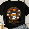 What Happens To Mom - Personalized Unisex T-Shirt, Halloween Ideas.