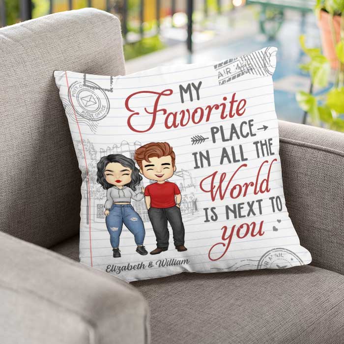 My Favorite Place Is Next To You - Gift For Couples, Personalized Pillow (Insert Included)