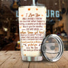 No Matter What Happens You'll Always Love Me Back - Gift For Bestie - Personalized Tumbler
