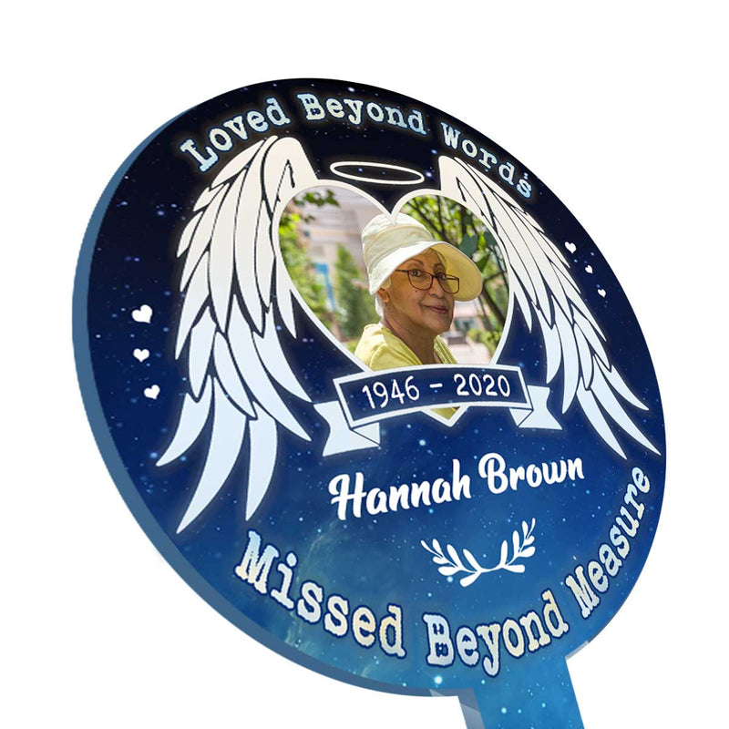 Loved Beyond Words, Missed Beyond Treasure - Personalized Custom Acrylic Garden Stake