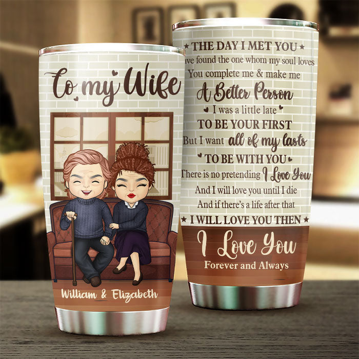 Husband To Wife - I'll Love You Until I Die - Gift For Couples, Husband Wife, Personalized Tumbler