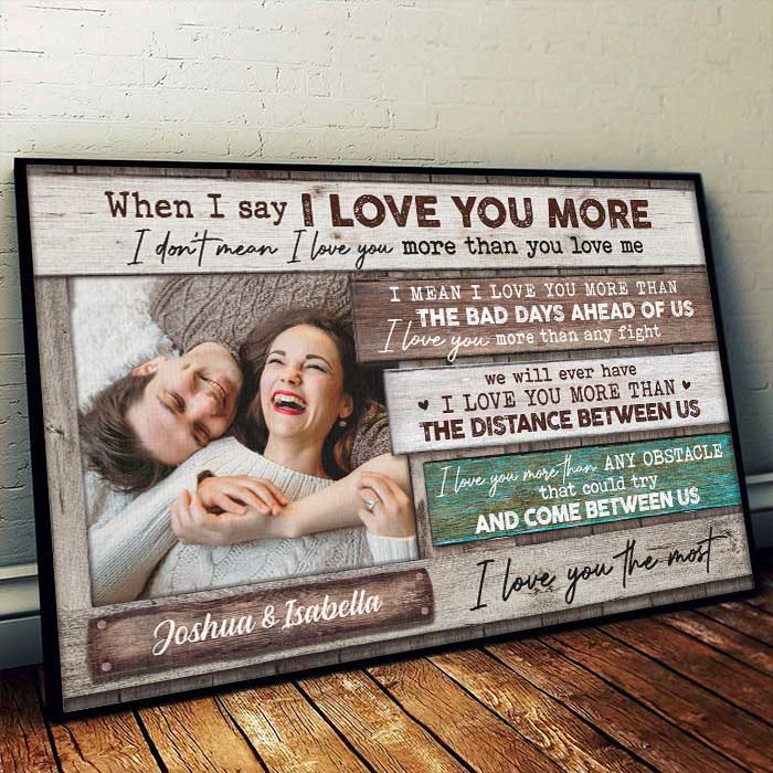 I Love You More Than Anything - Upload Image, Gift For Couples - Personalized Horizontal Poster