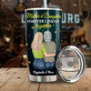 Mother & Daughter Forever Linked Together - Personalized Tumbler - Gift For Daughter