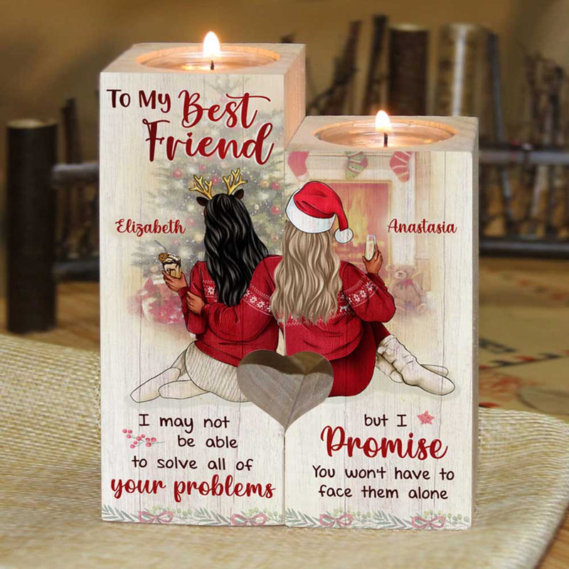 You Won't Have To Face All Of Your Problems Alone - Personalized Candle Holder