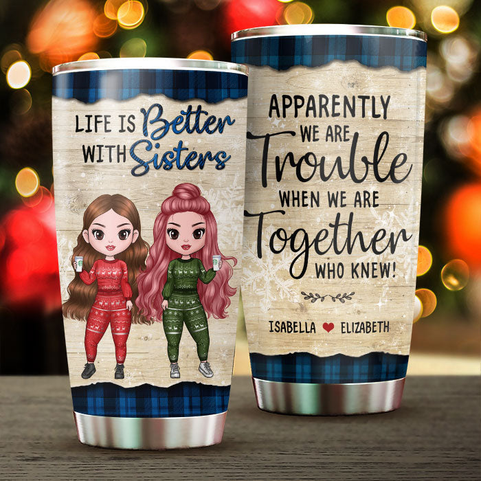 Life Is Better With Sisters - This Is Us - Personalized Tumbler