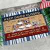 Keep Door Closed - 4th Of July Funny Personalized Pet Decorative Mat (Cat & Dog)