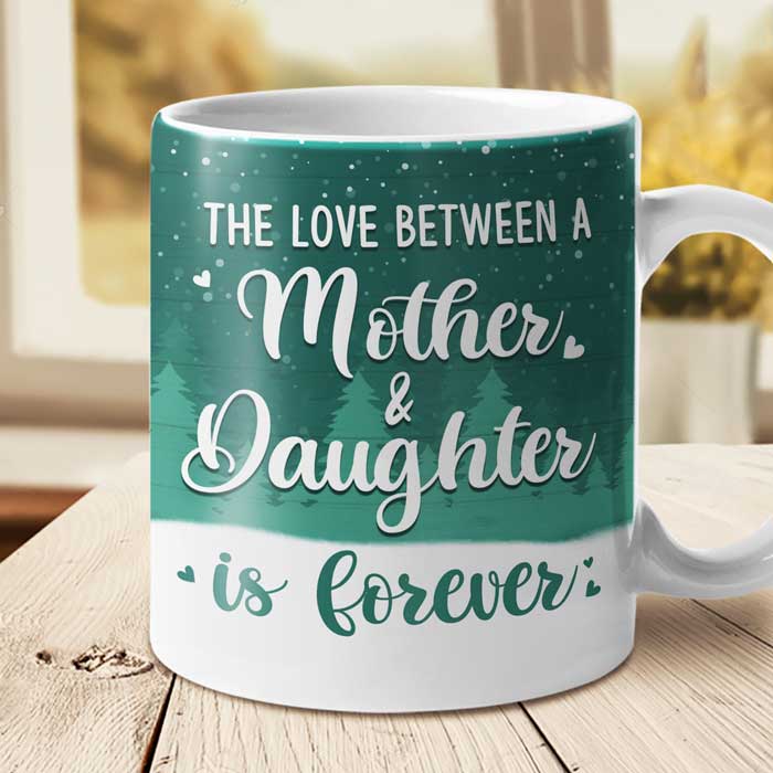 The Love Between Mother And Daughter Knows No Distance - Personalized Mug