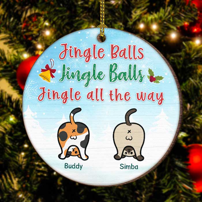 Jingle Balls - Jingle Balls - Jingle All The Way - Personalized Custom Round Shaped Wood Christmas Ornament