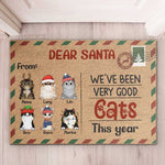 Dear Santa We've Been Very Good Cats - Personalized Decorative Mat