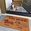 Sorry If You Trip Over My Wieners - Funny Personalized Decorative Mat