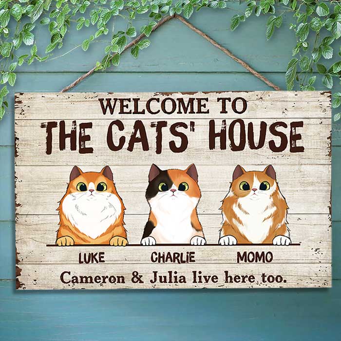 Welcome To The Cats' House - Funny Personalized Cat Rectangle Sign