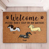 Welcome, Please Don't Step On My Wiener - Funny Personalized Decorative Mat, Doormat
