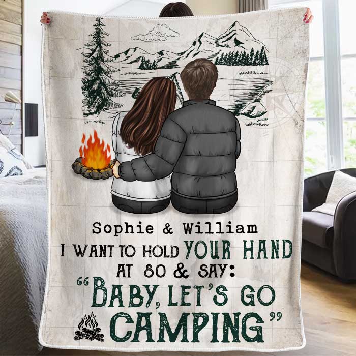 I Want To Go Camping With You At 80 - Gift For Camping Couples, Personalized Blanket.