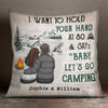 I Wanna Hold Your Hand At 80 & Say Baby Let's Go Camping - Gift For Camping Couples, Personalized Pillow (Insert Included)
