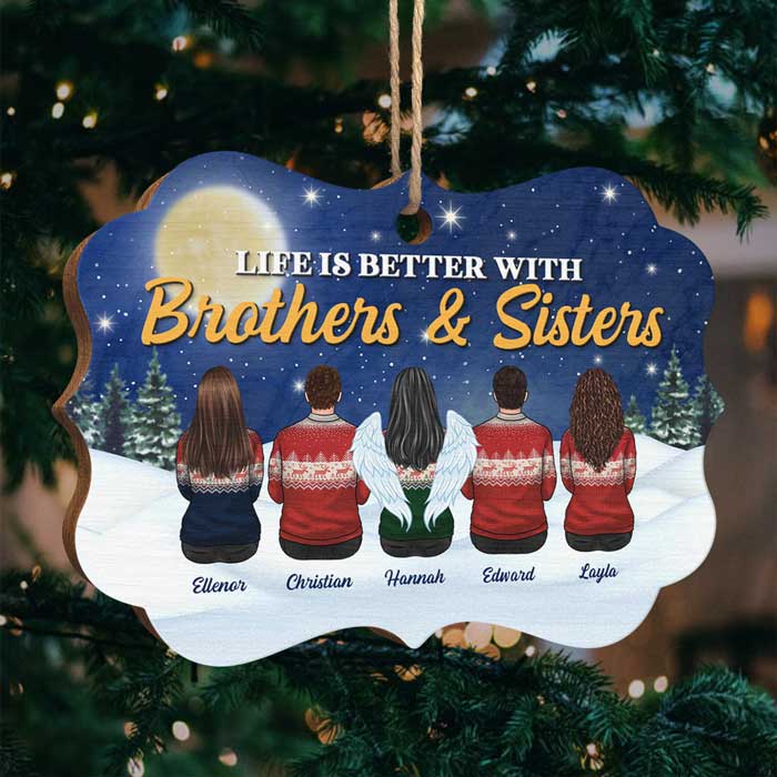 Life Is Better With Brothers & Sisters - Personalized Custom Benelux Shaped Wood Christmas Ornament - Gift For Siblings, Christmas Gift