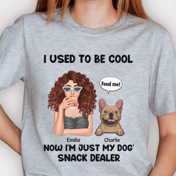 I Used To Be Cool Snack Dealer Dog - Gift For Dog Mom, Personalized Unisex T-shirt, Hoodie